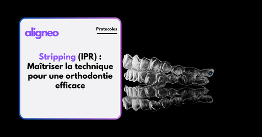 Stripping (IPR) : Maîtriser la technique pour une orthodontie efficace