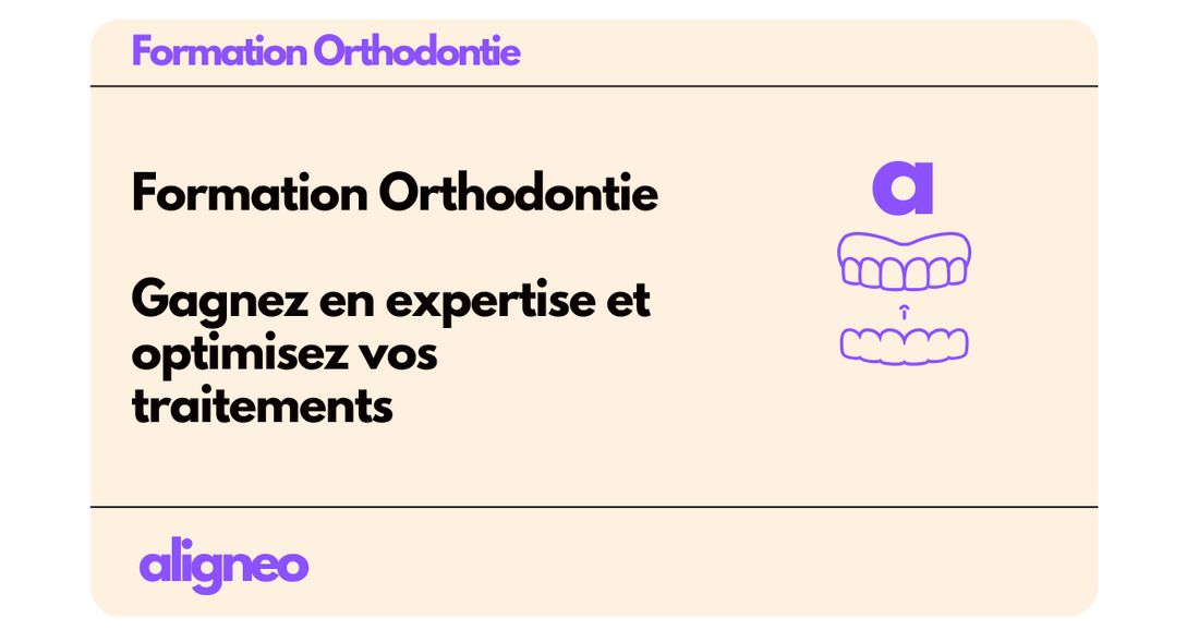 aligneo-formation-orthodontie